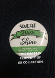 Sweat Shake Shine Button