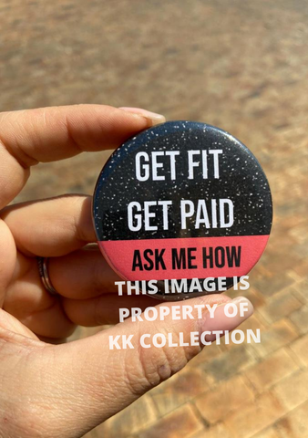 Get Fit Get Paid Button Pink